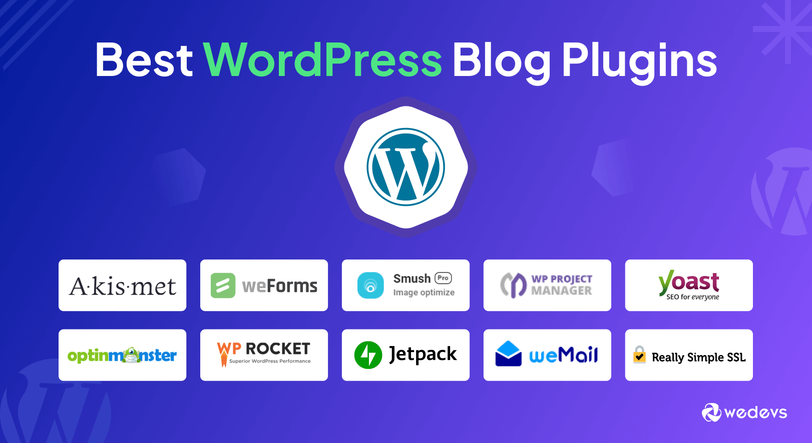 Top 25 Must-Have WordPress Plugins to Supercharge Your Website in 2024